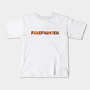 Firefighter Text in Fire Kids T-Shirt